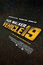Watch Vehicle 19 Myflixer