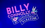 Watch Billy Connolly: My Absolute Pleasure (TV Special 2021) Myflixer