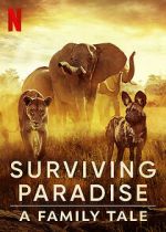 Watch Surviving Paradise: A Family Tale Myflixer