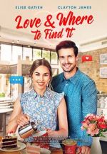 Watch Love & Where to Find It Myflixer