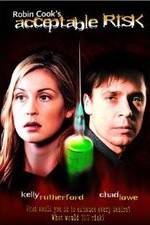 Watch Acceptable Risk Myflixer