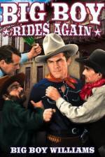 Watch Big Boy Rides Again Myflixer