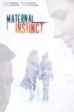 Watch Maternal Instinct Myflixer