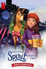 Watch Spirit Riding Free: Spirit of Christmas Myflixer