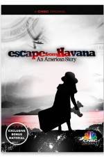 Watch Escape from Havana An American Story Myflixer