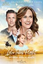 Watch Love Takes Flight Myflixer
