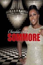 Watch Sommore Chandelier Status Myflixer