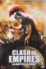 Watch Clash Of Empires Battle For Asia Myflixer