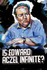 Watch Ed Aczel: Is Edward Aczel Infinite? (TV Special 2018) Myflixer