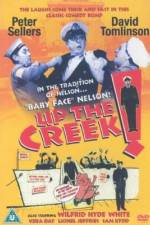 Watch Up the Creek Myflixer