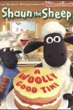 Watch Shaun The Sheep: A Woolly Good Time Myflixer