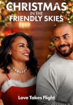 Watch Christmas in the Friendly Skies Myflixer
