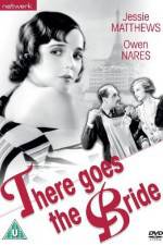 Watch There Goes the Bride Myflixer