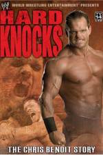 Watch Hard Knocks The Chris Benoit Story Myflixer