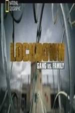 Watch National Geographic Lockdown Gang vs. Family Convert Myflixer