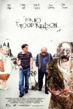 Watch For No Good Reason Myflixer