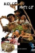 Watch Crna macka, beli macor Myflixer