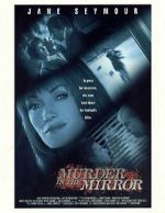 Watch Murder in the Mirror Myflixer