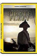 Watch National Geographic: Ben Franklins Pirate Fleet Myflixer