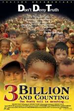 Watch 3 Billion and Counting Myflixer