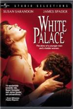 Watch White Palace Myflixer
