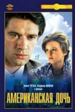 Watch Amerikanskaya doch Myflixer