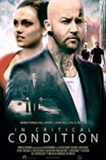 Watch In Critical Condition Myflixer