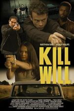 Watch Kill Will Myflixer