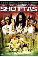 Watch Shottas Myflixer