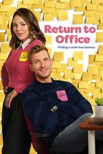 Watch Return to Office Myflixer