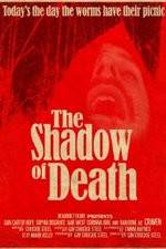 Watch The Shadow of Death Myflixer