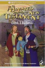 Watch Lord I Believe Myflixer