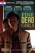 Watch Fine Dead Girls Myflixer