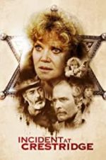 Watch Incident at Crestridge Myflixer