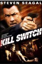 Watch Kill Switch Myflixer