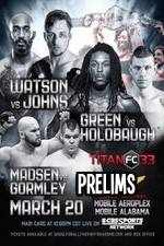 Watch Titan FC 33: Night of Champions Prelims Myflixer