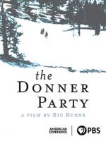 Watch The Donner Party Myflixer