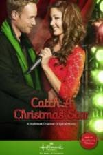 Watch Catch A Christmas Star Myflixer