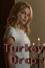Watch Turkey Drop Myflixer