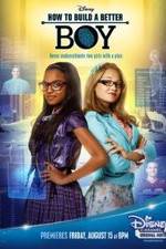 Watch How to Build a Better Boy Myflixer