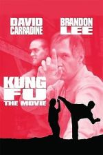 Watch Kung Fu: The Movie Myflixer