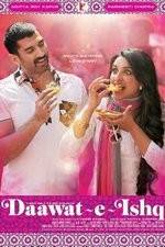 Watch Daawat-e-Ishq Myflixer