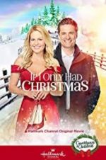 Watch If I Only Had Christmas Myflixer