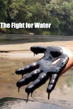 Watch The Fight for Water Myflixer