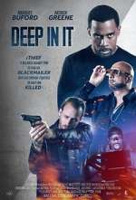 Watch Deep in It Myflixer