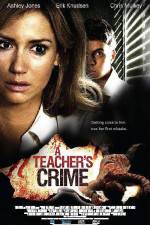 Watch A Teacher's Crime Myflixer
