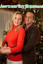 Watch Anything But Christmas Myflixer