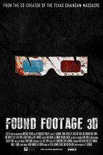 Watch Found Footage 3D Myflixer