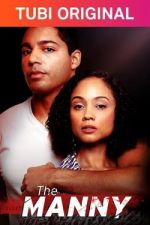 Watch The Manny Myflixer