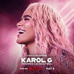 Watch Karol G: Tomorrow Will Be Beautiful Myflixer